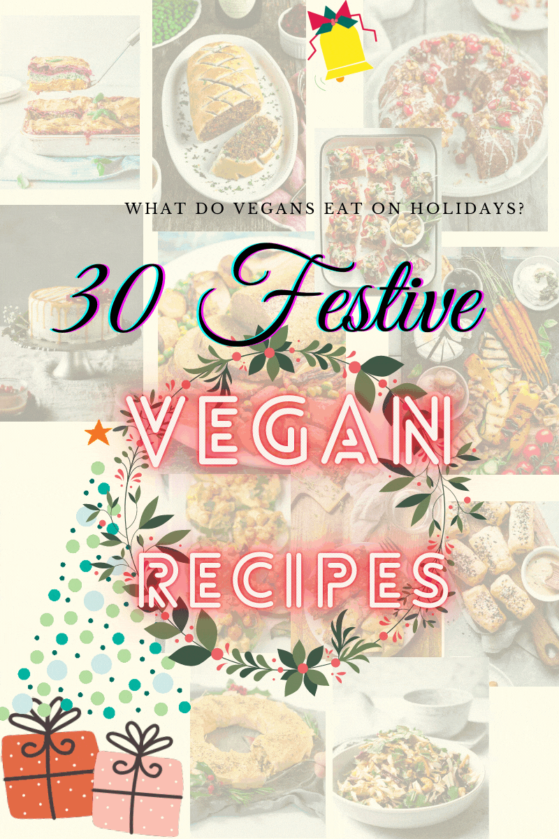 30-Festive-Chrismas-and-NYE-holiday-vegan-recipes