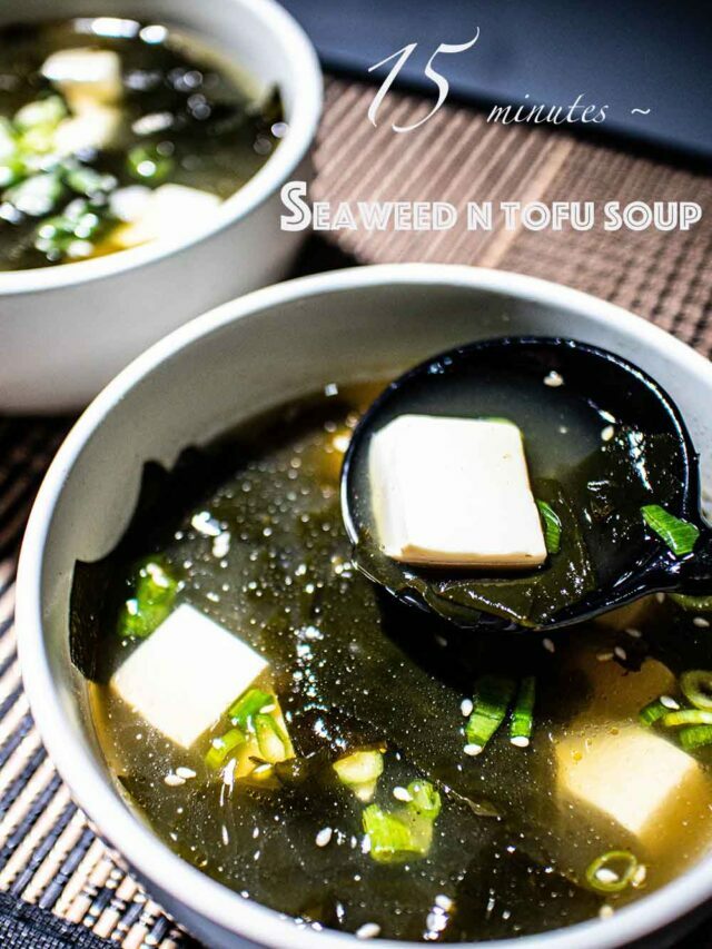 15 Minutes Super Simple Seaweed and Tofu Soup( Vegan)